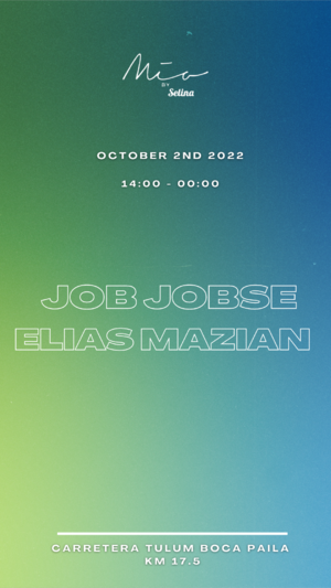 JOBE JOBSE - ELIAS MAZIAN @MIA TULUM