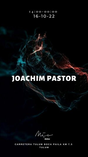 JOACHIM PASTOR @MIA TULUM photo