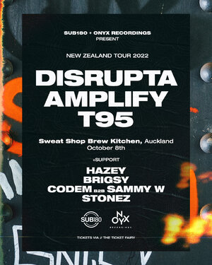 Onyx Recordings ft Disrupta, Amplify & T95 (UK) | Auckland photo