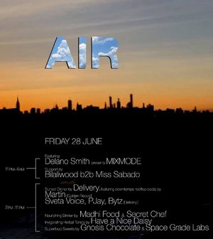 Air ≋ 02: Delano Smith Presents Mixmode / Bilaliwod+Miss Sabado