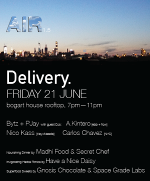 Air 1.5: Delivery: A-Kintero, Nico Kass & Carlos Chavez