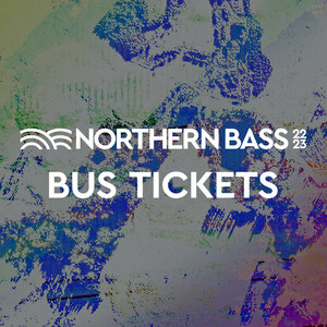 Northern Bass 22/23 - Bus Tickets