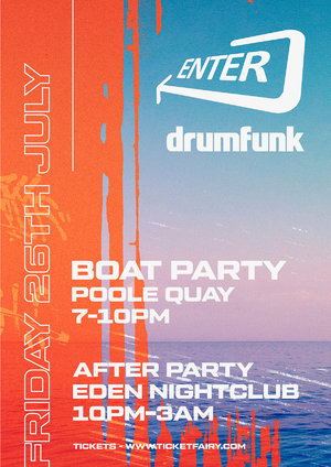 Enter & Drumfunk Boat Party