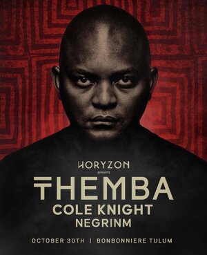 THEMBA - COLE KNIGHT - NEGRINM @BONBONIERE TULUM photo