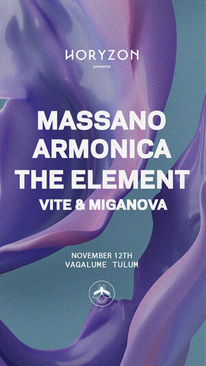 HORYZON by ZAMNA @VAGALUME MASSANO/ARMONICA/THE ELEMENT/VITE & MI