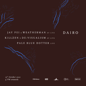 Dairo | Jay Pei (LIVE AV Set) & KillZen (LIVE AV Set) photo