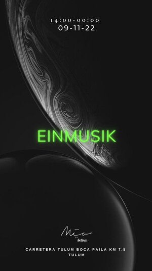 EINMUSIK @MIA TULUM