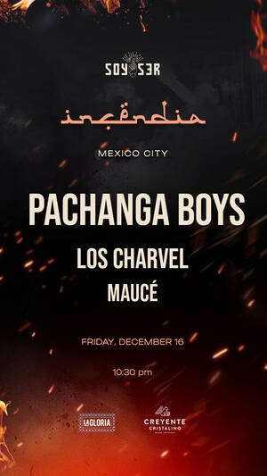 PACHANGA BOYS + LOS CHARVEL + Mauce photo