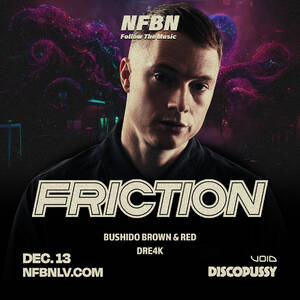 Friction at NFBN
