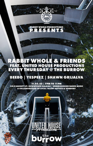 Rabbit Whole & Friends @ The Burrow - Feat. Beebo & Yespeez