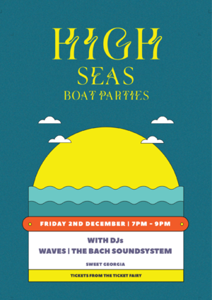 High Seas Boat Party - Session #002