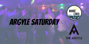 Argyle Saturday $10 Entry photo