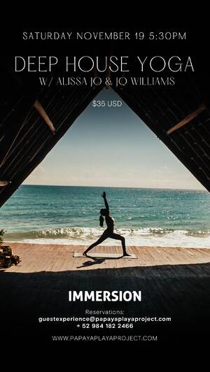 DEEP HOUSE YOGA W/ ALISSA JO & JQ WILLIAMS