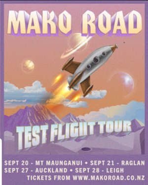 Mako Road - Test Flight Tour