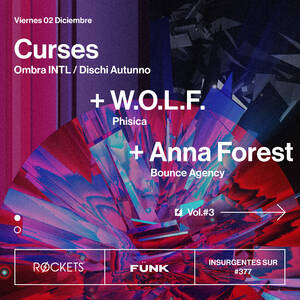 Curses + W.O.L.F. + Anna Forest en Fünk Club photo