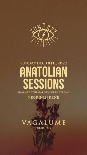 SUNDAZE ANATOLIAN SESSIONS @VAGALUME