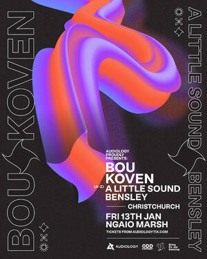 BOU, Koven, A Little Sound, Bensley | Christchurch