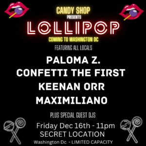 Candy Shop Presents: Lollipop - Washington Dc edition