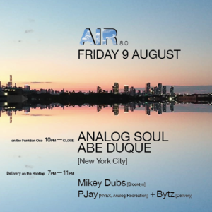 Air ≋ 08: Abe Duque / Analog Soul / Mikey Dubs / Maximiliano photo