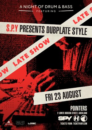 A Night of Drum & Bass ft. S.P.Y (Hospital) LATE SHOW - AKL