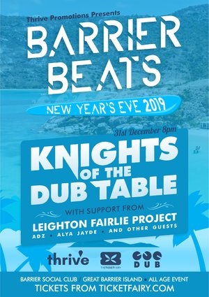 Barrier Beats | NYE | Knights of the DUB Table