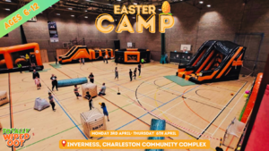 Inverness Totally Wiped Oot Easter Camp 2023 photo
