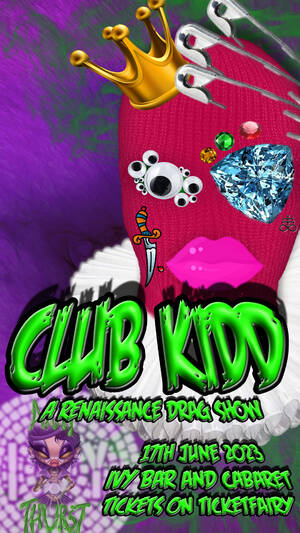 CLUB KIDD - A Reinassance Drag Show photo