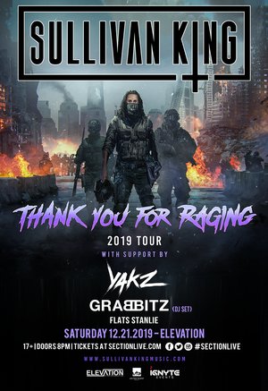 Sullivan King - 'Thank You For Raging' - Grand Rapids, MI - 12/21