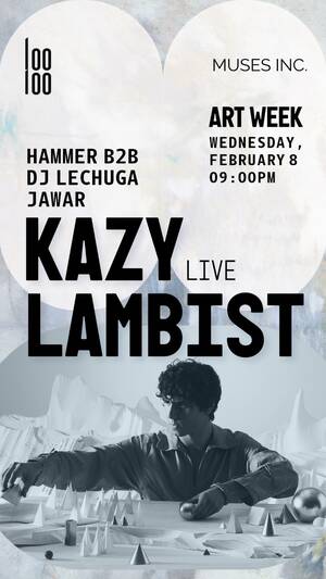 Kazy Lambist (Live) @ Looloo