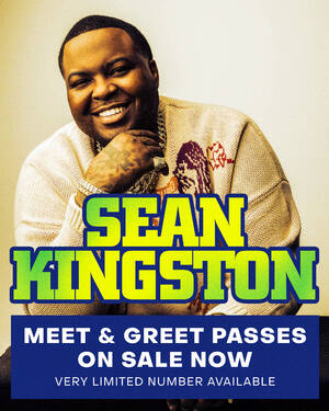 SEAN KINGSTON HAMILTON - MEET AND GREET/PHOTO OPPORTUNITY