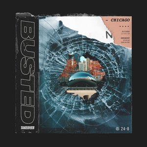 Herobust Presents: A Busted Takeover - Chicago, IL - 11/23