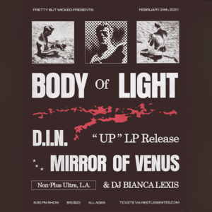Body of Light, D.I.N, Mirror of Venus