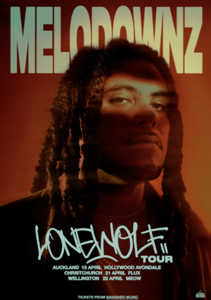 MELODOWNZ Lone Wolf Tour Christchurch