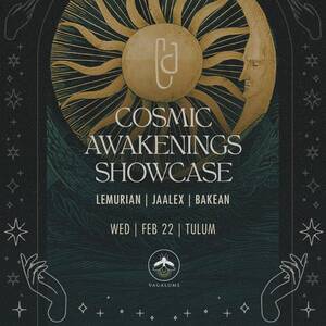 COSMIC AWAKENINGS SHOWCASE @VAGALUME