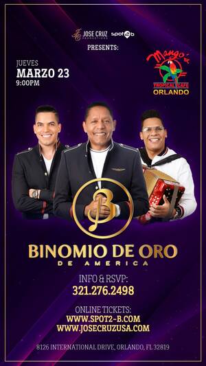 Binomio de Oro en Mangos Orlando