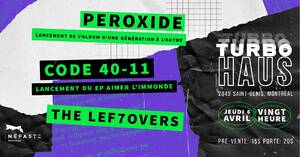 Peroxide + Code 40-11 + The Lef7overs photo