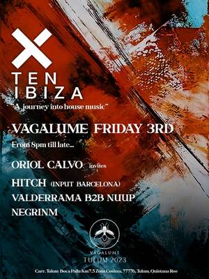 TEN IBIZA March 3rd @VAGALUME