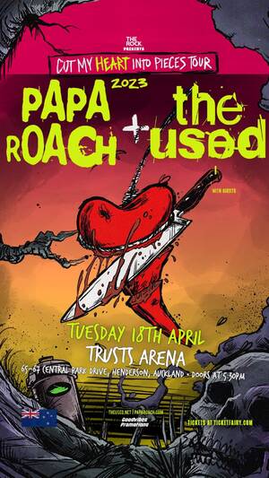 PAPA ROACH + THE USED | CUT MY HEART INTO PIECES (NZ) photo