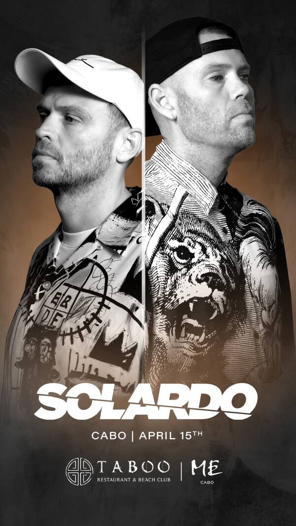 Solardo Taboo Los Cabos Tickets Cabo San Lucas Taboo Cabo The