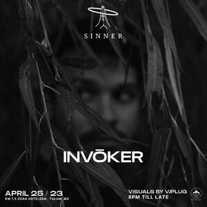 S I N N E R  Present: INVOKER