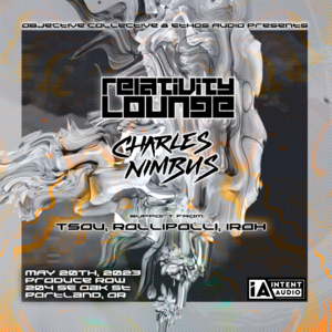 Road to Re:Union - Relativity Lounge, Charles Nimbus, & More