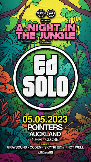 A NIGHT IN THE JUNGLE FT ED SOLO [UK] | AUCKLAND