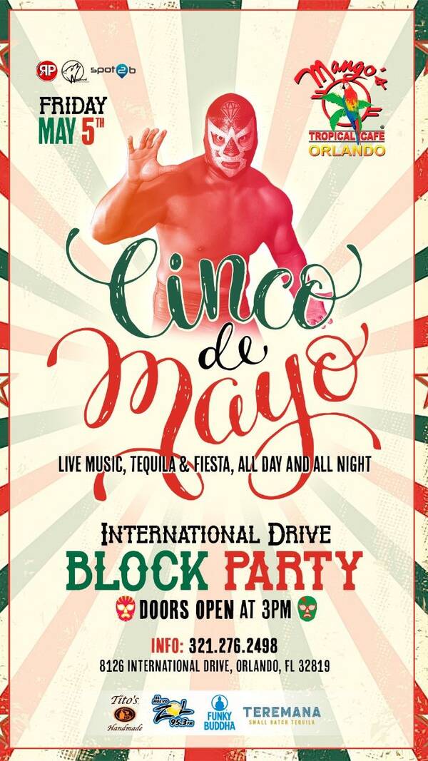 Cinco de Mayo International Drive Block Party Tickets Orlando Mango