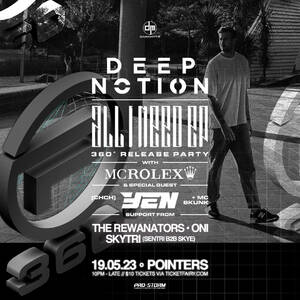 POINTERS360: DEEP NOTION & MC ROLEX | ALL I NEED EP RELEASE PARTY photo
