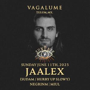 VAGALUME SUNDAZE JAALEX @VAGALUME