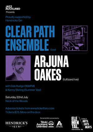 Elemental Jazz - Clear Path Ensemble + Arjuna Oakes + DJs