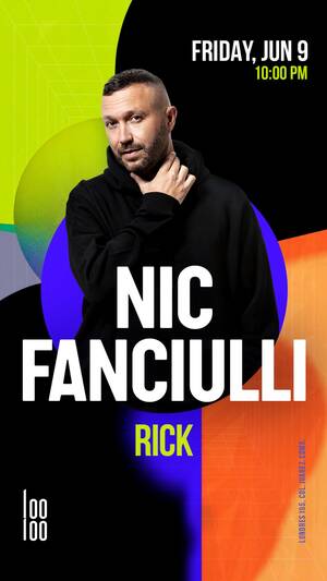 Nic Fanciulli @ Looloo