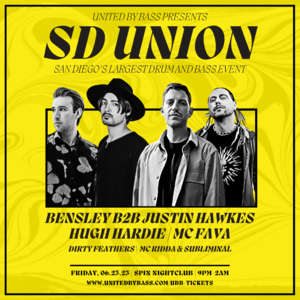 SD Union w/ Bensley B2B Justin Hawkes, Hugh Hardie & MC Fava photo