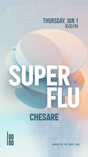 Super Flu @ Looloo