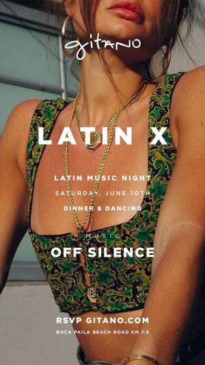 JUNE 10 LATIN X @ GITANO